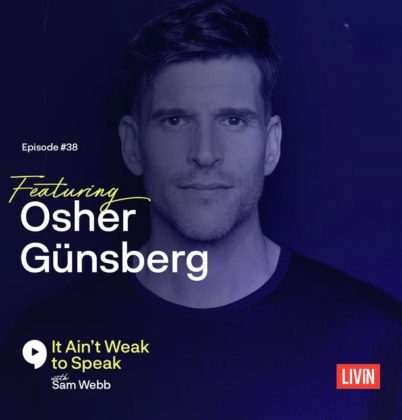 #38: Osher Günsberg Speaks On Accountability and Acceptance